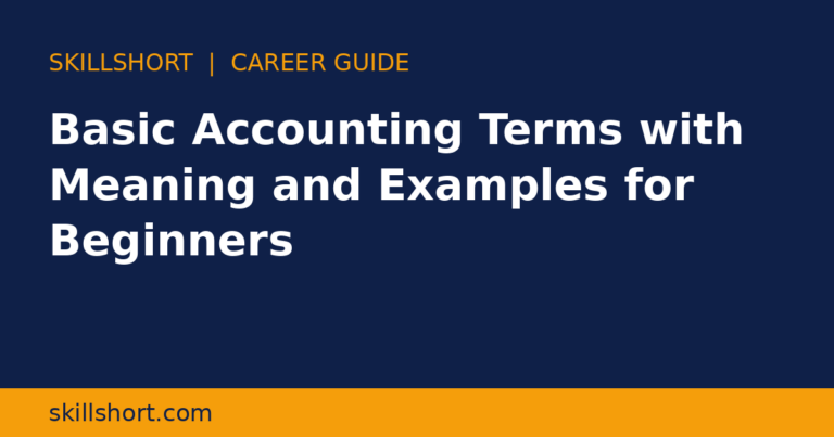 Basic Accounting Terms with Meaning and Examples for Beginners