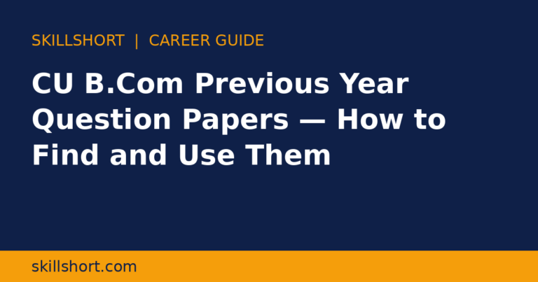 CU B.Com Previous Year Question Papers — How to Find and Use Them