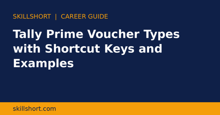 Tally Prime Voucher Types with Shortcut Keys and Examples